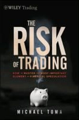 The Risk Of Trading