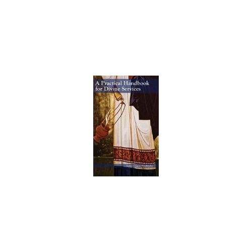 A Practical Handbook For Divine Services