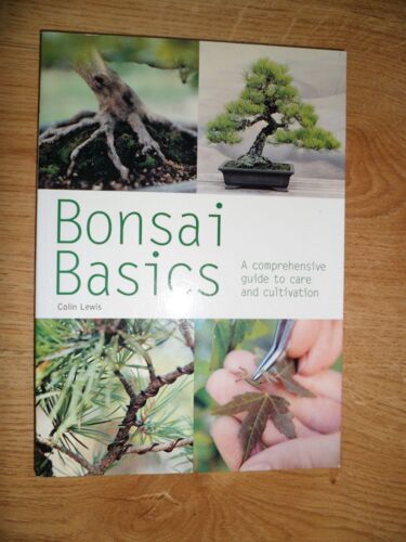 Bonsai Basics: A Comprehensive Guide To Care And Cultivation (Pyramid Paperbacks)