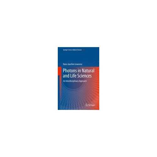 Photons In Natural And Life Sciences