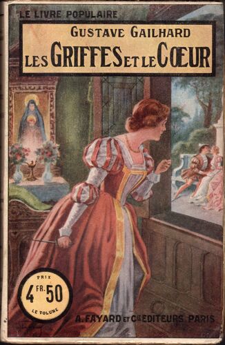 Les Griffes Et Le Coeur - Roman Populaire - Illustration De Starace - 4fr50