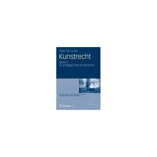 Kunstrecht 1: Grundlagen Des Kunstrechts