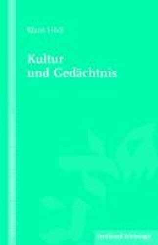 Kultur Und Gedächtnis