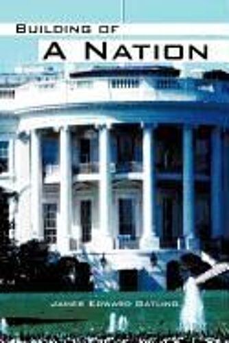 Building Of A Nation