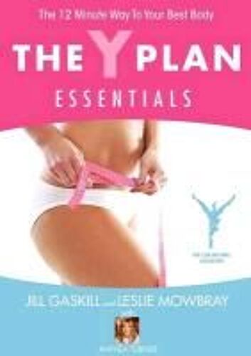 The Y Plan Essentials - The 12 Minute Way To Your Best Body