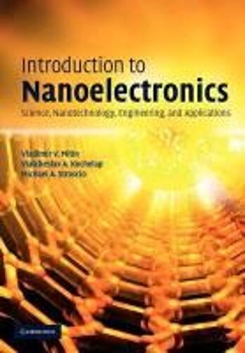 Introduction To Nanoelectronics