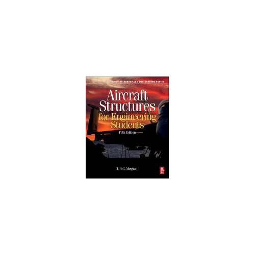 Megson, T: Aircraft Structures For Engineering Students