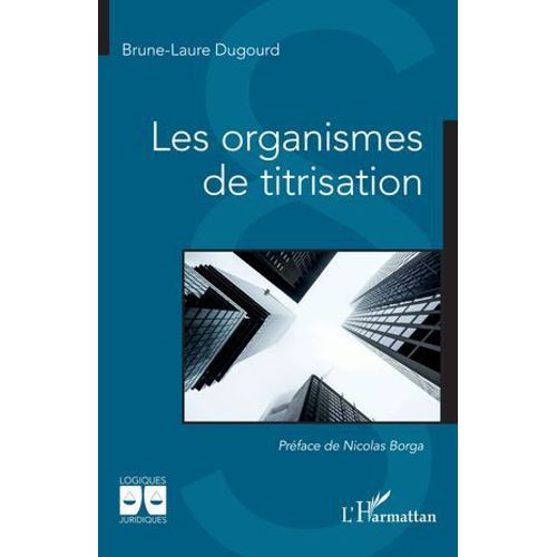 Les Organismes De Titrisation