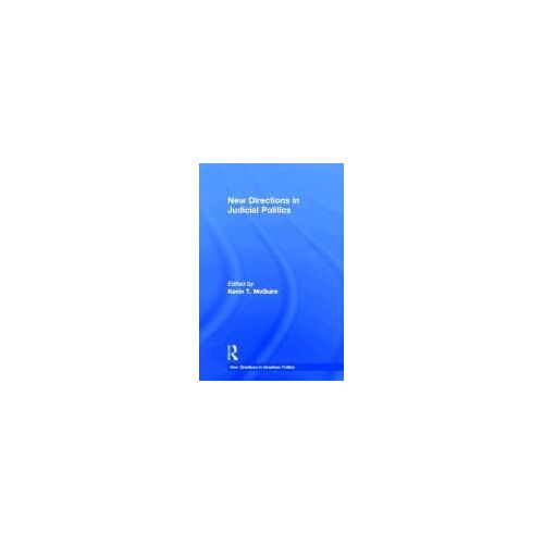 New Directions In Judicial Politics