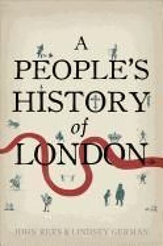 A People's History Of London