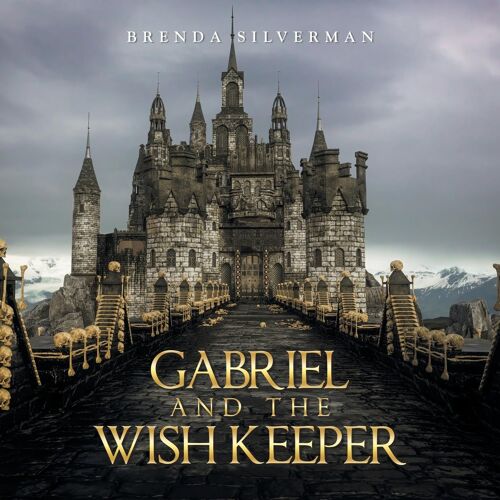 Gabriel And The Wish Keeper