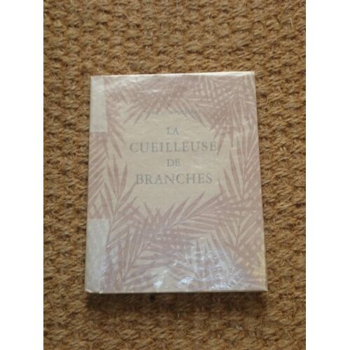 La Cueilleuse De Branches