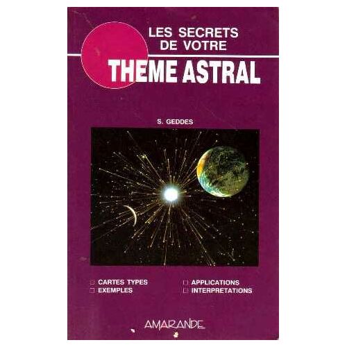 Les Secrets De Votre Thème Astral