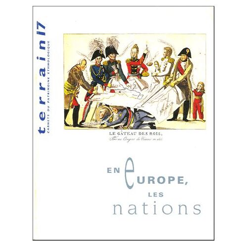 Terrain N° 17 Octobre 1991 - En Europe, Les Nations