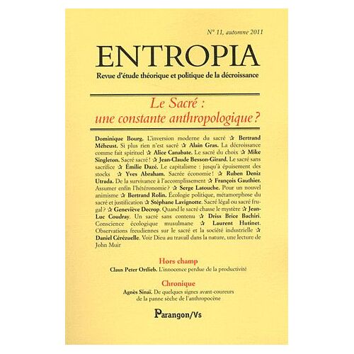 Entropia N° 11, Automne 2011 - Le Sacré : Une Constante Anthropologique ?