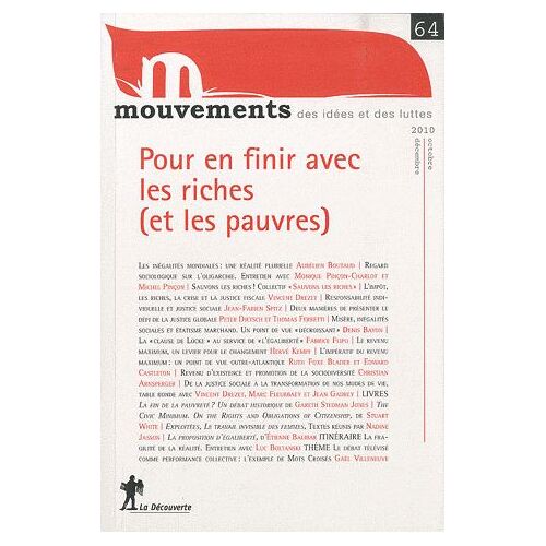 Mouvements N° 64, Octobre-Décem - Pour En Finir Avec Les Riches (Et Les Pauvres)