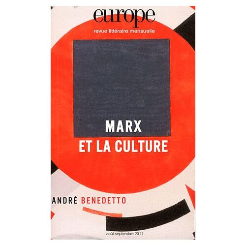Europe N° 988-989, Août-Sep - Marx Et La Culture