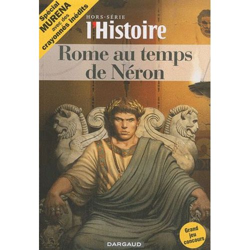L'histoire Hors-Série Novembre- - Rome Au Temps De Néron