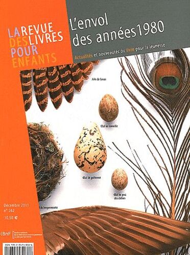 La Revue Des Livres Pour Enfants N° 262, Décembre 201 - L'envol Des Années 1980