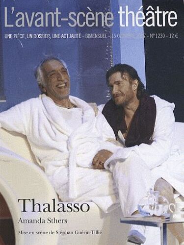 L'avant-Scène Théâtre N° 1230, 15 Octobre - Thalasso