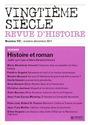 Vingtième Siècle N° 112, Octobre-Déce - Histoire Et Roman