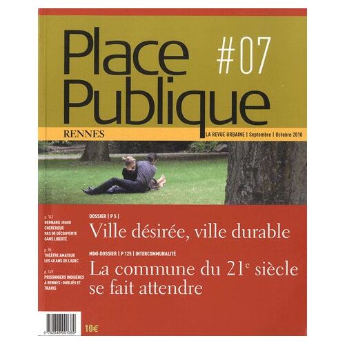 Place Publique Rennes N° 7, Septembre-Octo - Ville Désirée, Ville Durable