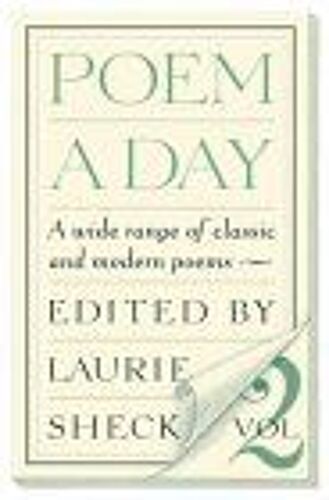 Poem A Day: A Wide Range Of Classic And Modern Poems