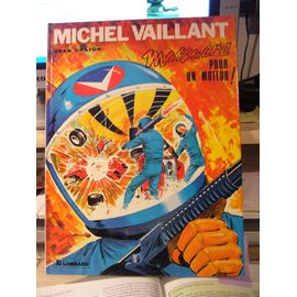 Michel Vaillant "Massacre Pour Un Moteur"