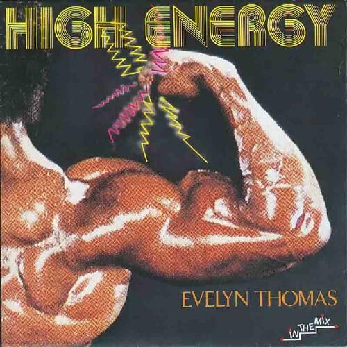 Evelyn Thomas ¿ High Energy
