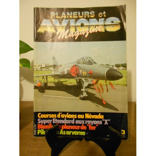 Planeurs Et Avions Magazine - Février 1984 - N° 3