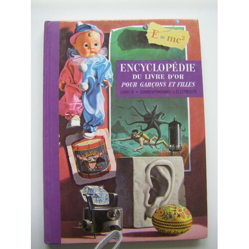 Encyclopédie Du Livre D'or - Pour Garçons Et Filles - Livre 5 - Correspondance À Électricité