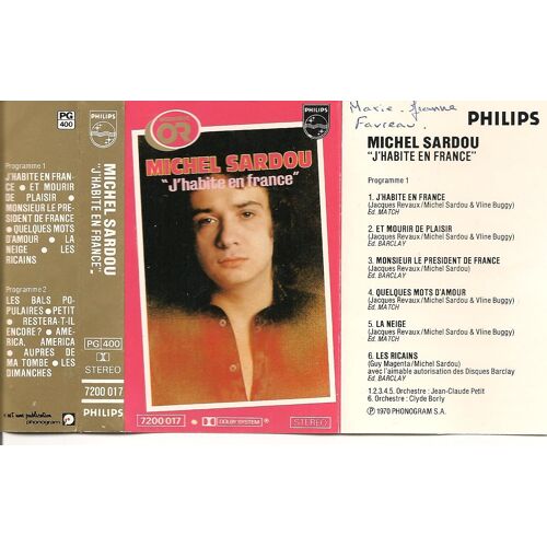 K7 Michel Sardou J'habite En France Et Mourir De Plaisir Les Ricains Les Bals Populaires Petit Ameri