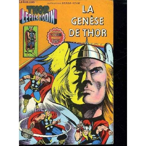 Thor Le Fils D Odin. La Genese De Thor.
