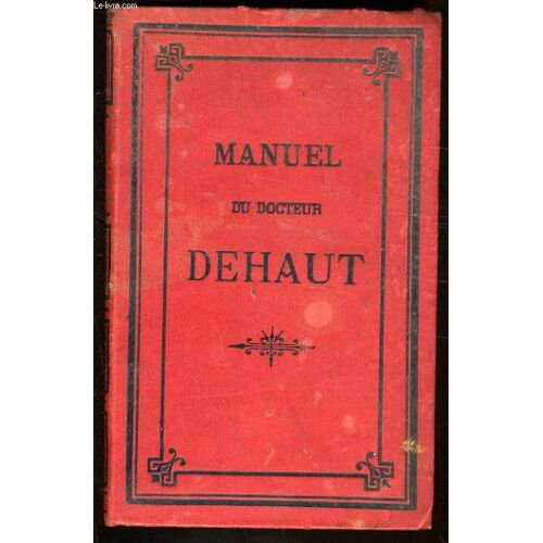 Manuel De Medecine, D'hygienne, De Chirurgie Et De Pharmacie Domestique