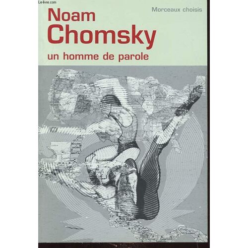 Noam Chomsky Un Homme De Parole