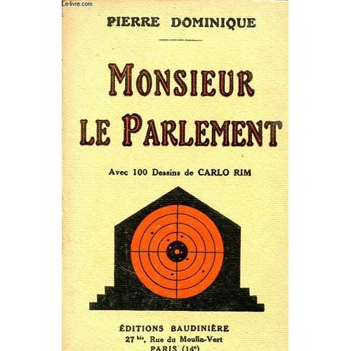 Monsieur Le Parlement