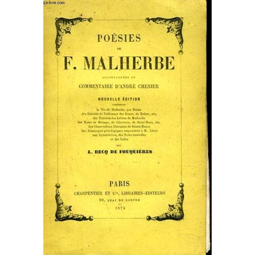 Poesies, Accompagnées Du Commentaire D'andré Chénier.