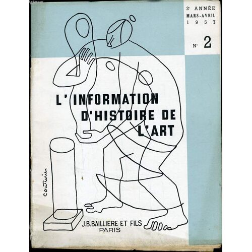 Information D'histoire De L'art N°2 : À Propos Des Primitifs Italiens De La Collection Lehman - En Parisis Au 16e Siècle - Le Problème Du Monsu Desiderio - Les Faux Tableaux Impressionnistes ...