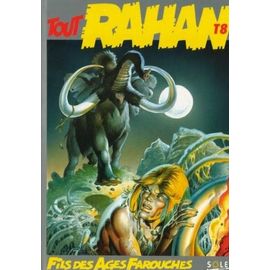 Tout Rahan Integrale Tome 8 (Soleil) -  Le Petit Homme, La Mere Des Meres, Celui Qui Faiasait Les Nuages, Mangeurs D'hommes, Le Pont Des Singes, Les Longues Jambes, Le Dieu Bohneur, L'arbre Roi