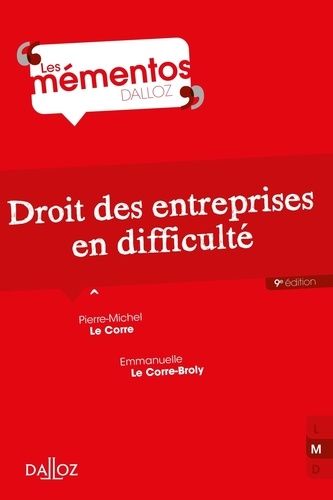 Droit Des Entreprises En Difficulté - Memento Dalloz Série Droit Privé 9e Édition
