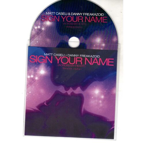Matt Caseli & Danny Freakazoid " Sign Your Name "