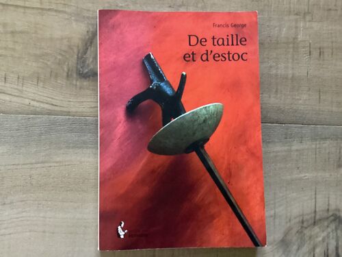 De Taille Et D'estoc