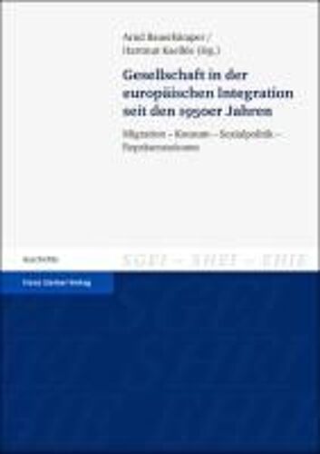 Gesellschaft In Der Europäischen Integration Seit Den 1950er Jahren