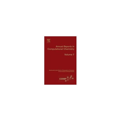 Annual Reports In Computational Chemistry 7