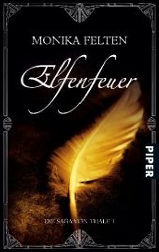 Felten, M: Saga Von Thale 1 Elfenfeuer
