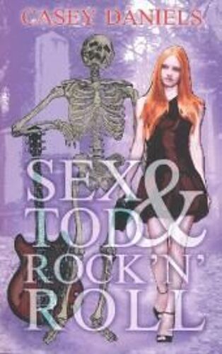 Sex&tod&rock 'n' Roll