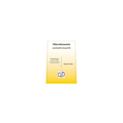 Mikroökonomie Anschaulich Dargestellt