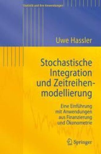Stochastische Integration Und Zeitreihenmodellierung
