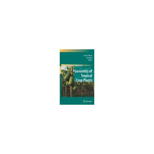Genomics Of Tropical Crop Plants