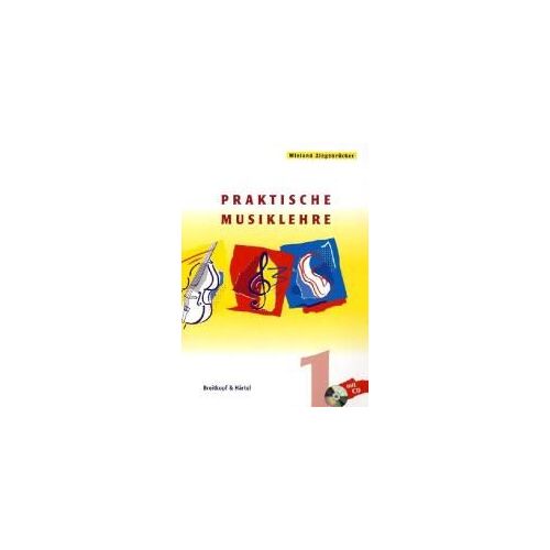 Praktische Musiklehre. Heft 1